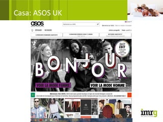 Casa: ASOS UK
 