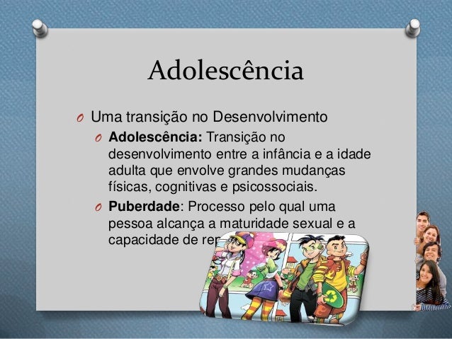 Que Idade Começa A Adolescência – LVLE