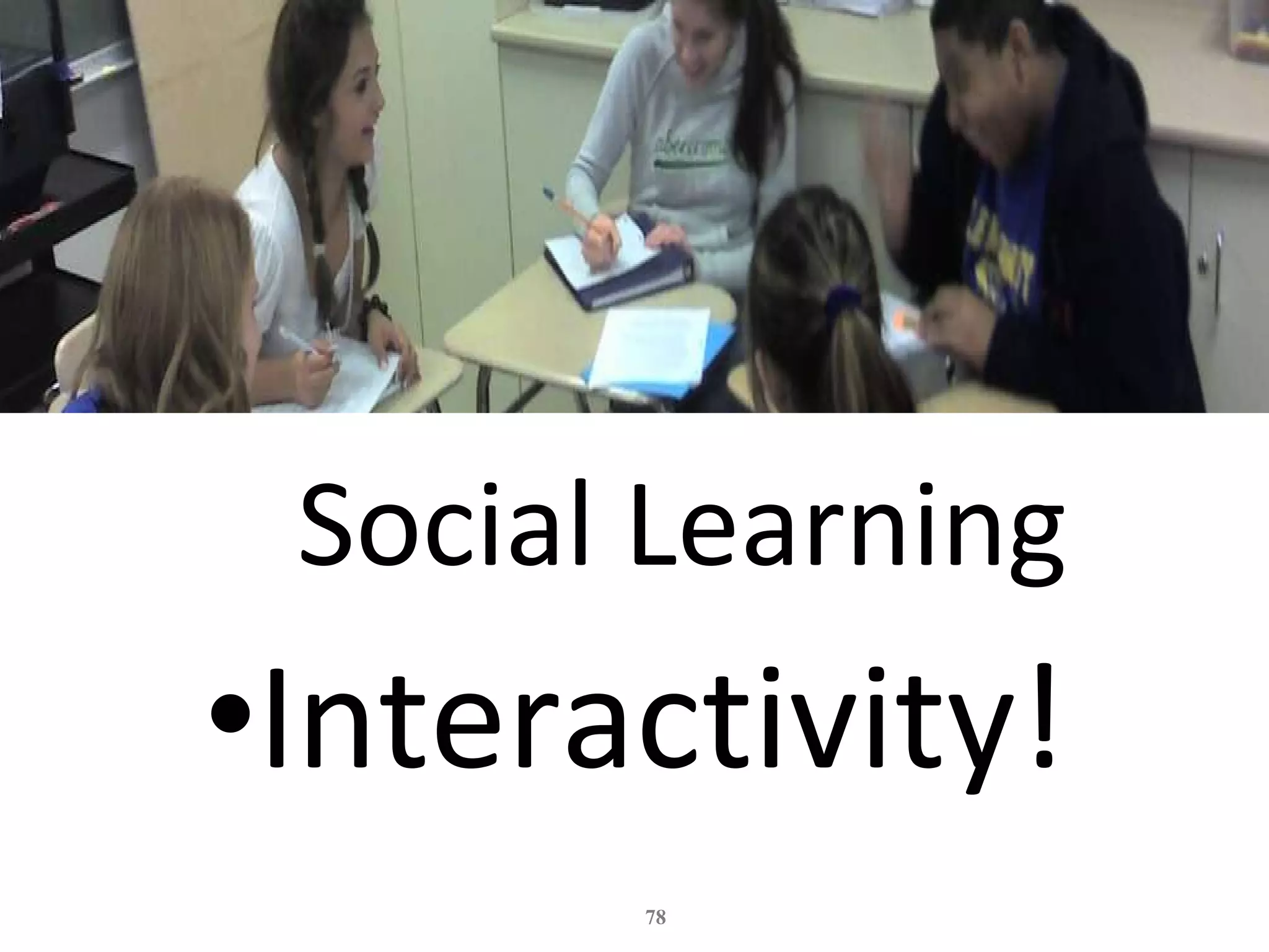 Social Learning Interactivity! 
