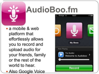 With iOS (iPod Touch, iPhone, iPad) Text    Images   Audio  VideoCapture the Moment