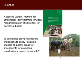Dairy farmers’ access to markets in Uganda: Observing the unobservable