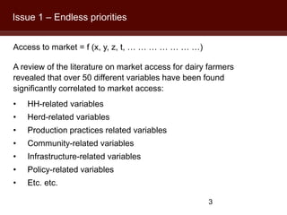 Dairy farmers’ access to markets in Uganda: Observing the unobservable