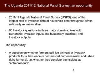 Dairy farmers’ access to markets in Uganda: Observing the unobservable