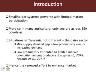 Farmers’ preference for bundled input-output markets: Implications for adapting dairy market hubs in the Tanzania dairy value chain
