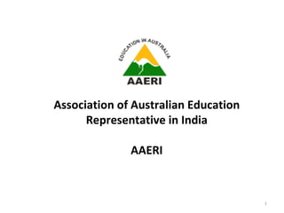 Association of Australian Education Representatives in India AAERI 