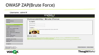 OWASP ZAP(Brute Force)
Username : admin’#
 