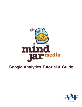 Google Analytics Tutorial & Guide
 