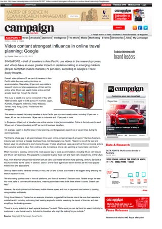Live link: http://www.campaignasia.com/Article/361907,Video+content+strongest+influence+in+online+travel+planning+Google.aspx 
 
 