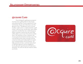 Relationship Opportunities




 @cquire Card




                             25
 