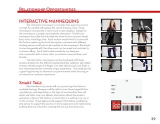 Relationship Opportunities

INTERACTIVE MANNEQUINS




Smart Tags




                             29
 