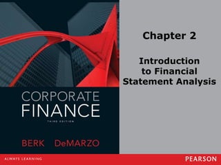 Chapter 2
Introduction
to Financial
Statement Analysis
 