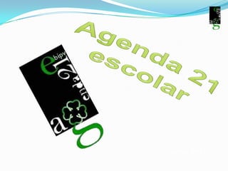 Agenda 21 escolar Junho_2011 