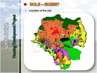 Location of the site
BOLE-
SUMMIT
 