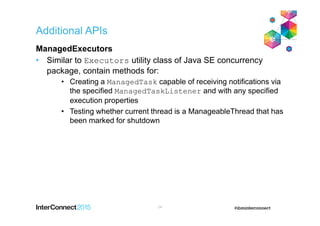 AAI-2236 Using the new Java Concurrency Utilities with IBM WebSphere | PPT