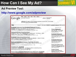 Ad Preview Tool: http://www.google.com/adpreview   How Can I See My Ad? 