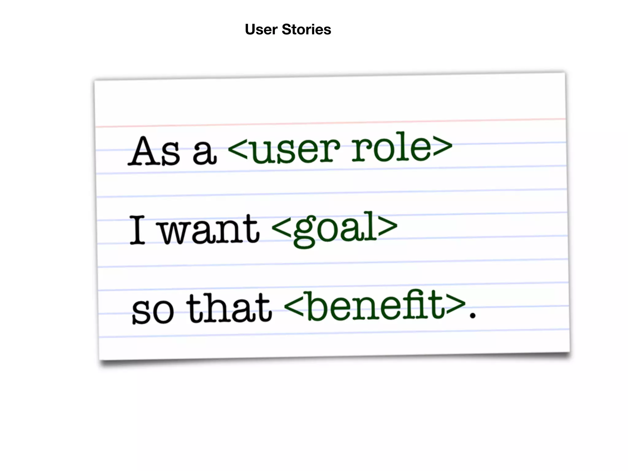 User Stories
 
