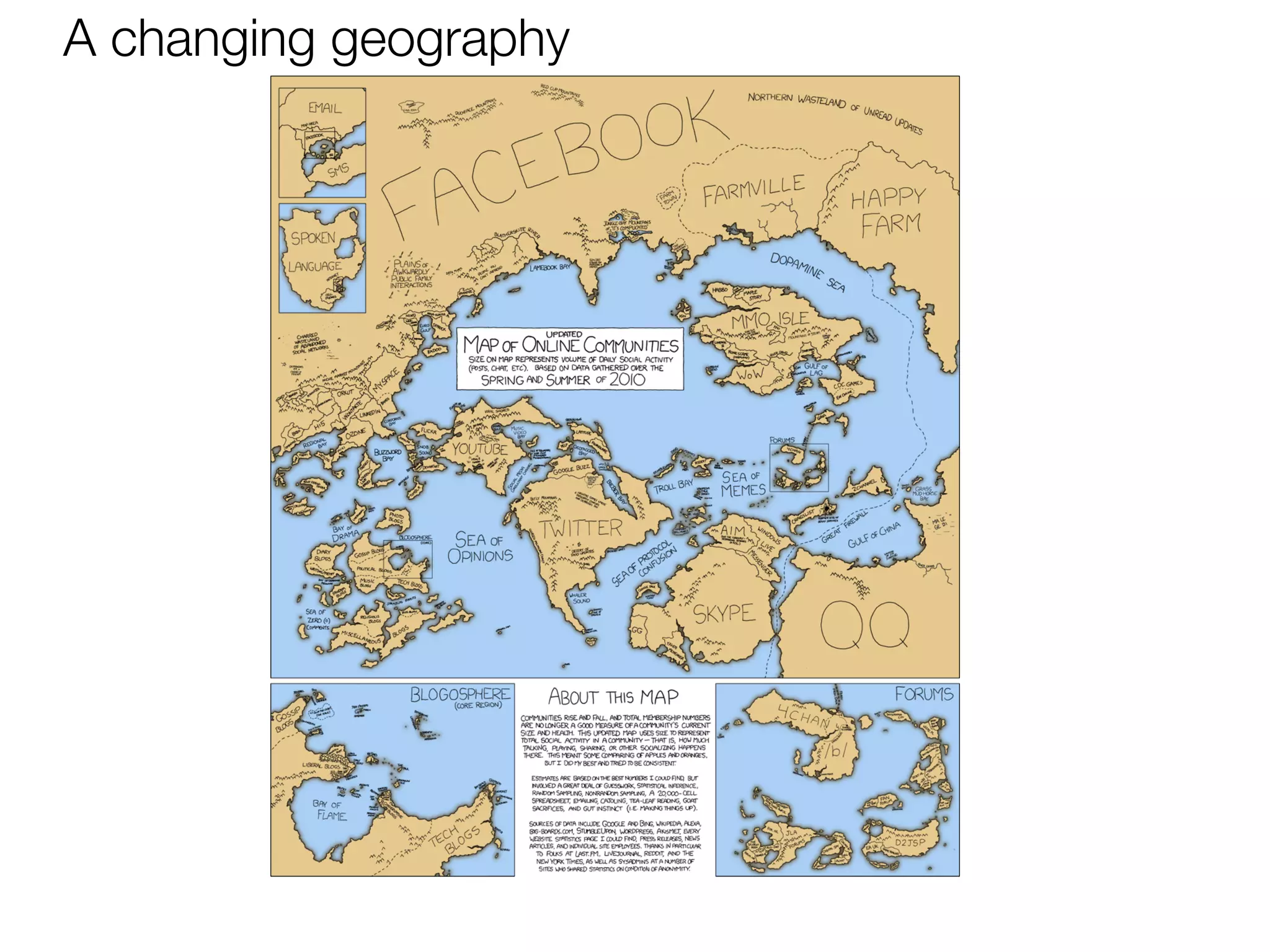 A changing geography
 