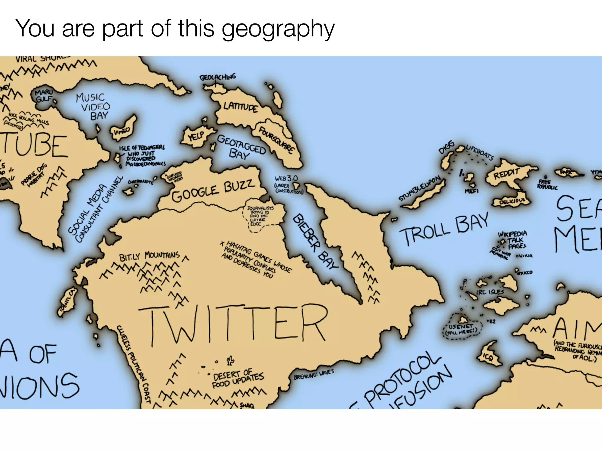 You are part of this geography
 