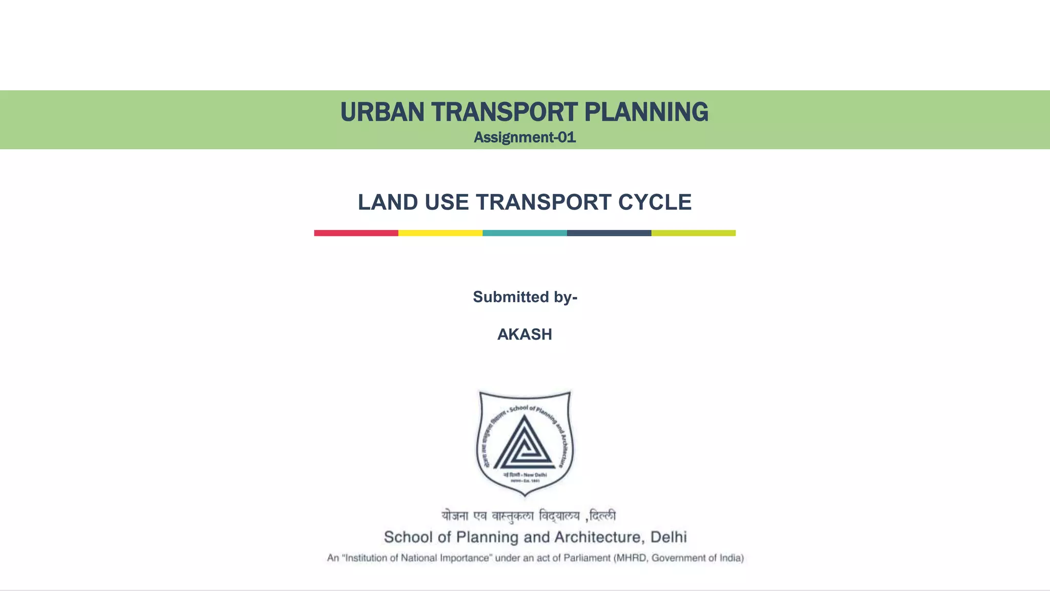 Land Use Transport Cycle PPT