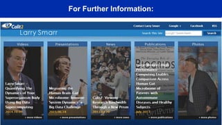 For Further Information:
 