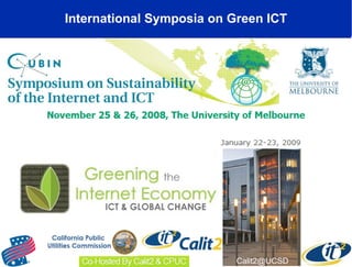 International Symposia on Green ICT [email_address] 