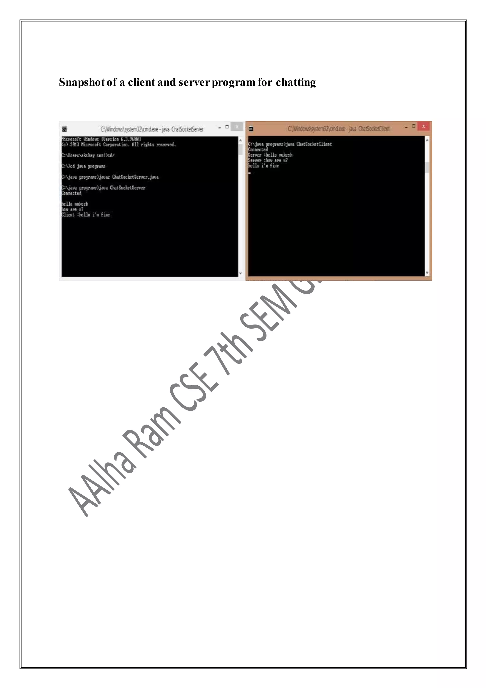 Snapshotof a client and serverprogram for chatting
 