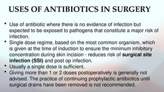 Antibiotics in surgery- prophylactic and therapeutic | PPTX