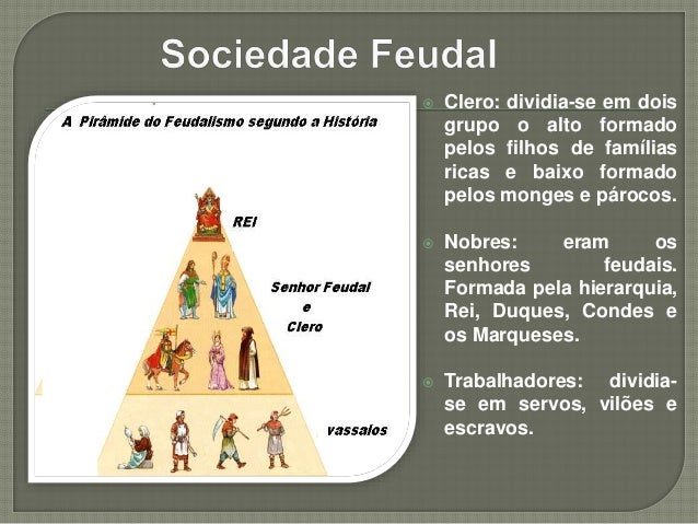 A alta idade média e o início do feudalismo 7 ano