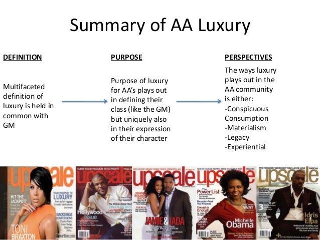 AA affluence and the Meaning of Luxury