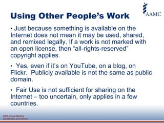   Localization/customization of resources – allows others to adapt resources to different populations