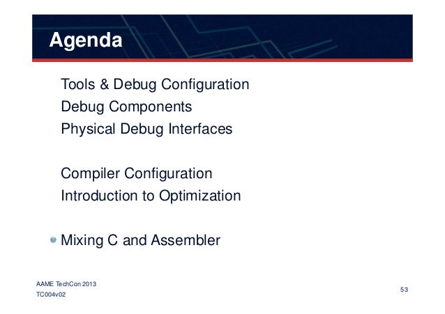 packed c struct Optimization AAME 004v02 ARM and Debug Techcon2013