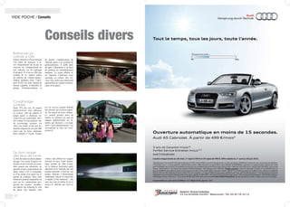 62
VIDE POCHE / Conseils
Conseils divers
Covoiturage
scolaire
Dans 73% des cas, les trajets
domicile/école sont effectués
en voiture. Afin de réduire le
temps passé et diminuer les
coûts liés aux carburants, Sco-
léo a lancé le tout premier site
de covoiturage scolaire. En
effet, une étude révèle que les
familles dépensent environ 900
euros par an pour emmener
leurs enfants à l’école. Scoléo
Retrouver sa
voiture à Orly
Encore étourdi et rêveur lorsque
l’on rentre de vacances, il ar-
rive fréquemment de ne pas se
souvenir de l’emplacement de
son véhicule sur les parkings
d’aéroport. Il n’est en effet pas
évident de se repérer parmi
les milliers de voitures garées.
Depuis quelques mois, l’aéro-
port d’Orly est donc équipé de
bornes capables d’identifier la
plaque d’immatriculation et
de donner l’emplacement du
véhicule grâce à un système de
géolocalisation. Il suffit alors
de taper l’identifiant et la place
de parking est immédiatement
indiquée. La borne affiche et/
ou imprime l’itinéraire pour
rejoindre sa voiture. Des ser-
vices bien utiles qui intéressent
aujourd’hui les centres commer-
ciaux et les gares.
Du bon usage
des feux de route
Le fait de rester en pleins phares
lorsque l’on croise d’autres vé-
hicules en sens inverse est consi-
déré comme une infraction, est
passible d’une contravention de
4ème classe (135 € d’amende)
et d’un retrait d’un point sur le
permis de conduire. Mais cette
infraction pourrait disparaître un
jour car les constructeurs pro-
posent, sur certains modèles,
des phares qui éclairent la voie
de droite (sur laquelle vous
roulez) sans éblouir les usagers
arrivant en face. Cette techno-
logie permet en effet d’ajus-
ter la réponse lumineuse après
détection d’un véhicule par une
caméra présente à bord de son
propre véhicule. L’électronique
embarquée calcule la trajectoire
et adapte le flux lumineux : elle
créé une zone d’ombre là où se
trouve le véhicule qui vient en
face.
est un service gratuit destiné
aux parents qui veulent organi-
ser les trajets de leurs enfants.
Ce portail permet alors de
mettre en relation, au sein de
chaque établissement, les fa-
milles qui désirent « co-orga-
niser » leurs déplacements. Les
inscriptions se font sur www.
scoleo.fr.
 