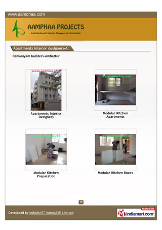 Apartments interior designers-A:

Ramaniyam builders-Ambattur




          Apartments Interior         Modular Kitchen
               Designers                Apartments




            Modular Kitchen        Modular Kitchen Boxes
             Preparation
 