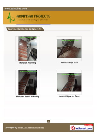 Apartments interior designers-1:




           Handrail Planning        Handrail Pipe Size




        Handrail Bends Planning    Handrail Quarter Turn
 