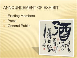 1.   Existing Members
2.   Press
3.   General Public




                        13
 