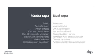 @ahjocomms
@maija_hakala
 