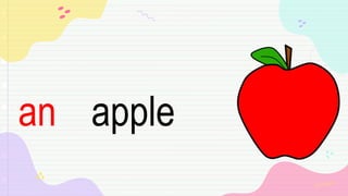 apple
an