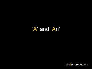 ‘ A ’ and ‘ A n’ 