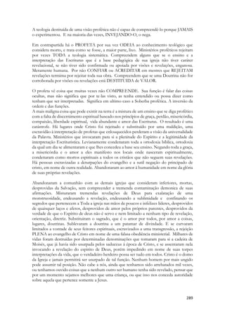 1. 7:6(7:7) ׃םיגונעתב הבהא תמענ־המו תיפי־המ 
2. Mah-yafit umah-naamte ahavah bataanugim: 
3. How fair and how pleasant art thou, O dod (love), for delights! 
Salomão repete algo que começou a dizer no inicio do poema. Sua visão da formosura 
de Sunamita arrebata-o, sendo para ele muito prazeirozo contemplá-la. Então ele pinta esse quadro diante de seus olhos com uma expressão única na história dos romances. Ele a chama de “Ó amor em delícias”; ele cria um epiteto, uma definição nova para ela que reúne o amor em movimento com a pluralidade de gostos, como de doces, bebidas. Ela é para ele um prazer culinário que se degusta com a visão. As moças conhecem bem a expressão “devorar com os olhos” quando são fitadas de tal maneira que se sentem como um frango assado numa televisão de cachorro: 
O olhar transmite muitas coisas, também pode transmitir sentimentos inapropriados, dando a entender uma “violência”, um ato que constrange por tornar claro uma intenção, em alguns casos, fruto de um desejo egoísta, não correspondido, não solicitado, impróprio e na maioria das vezes, grosseiro. 
Salomão não usa desse modo a expressão. Não é essa a nota tonica da canção. Embora seja ela sua noiva, sua esposa, e ele possa olhar para ela do jeito que bem entender, porque ela lhe pertence, ela se doou de corpo e alma ao seu amor, que recebeu o direito de observá-la e de desejá-la. 
No entanto, Salomão é doce. A palavra delícia (naamate) significa, deleite, prazer, gozo, encantamento, doçura. 
 