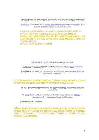 1:3 לריח שׁמניך טובים שׁמן תורק שׁמך על־כן עלמות אהבוך׃ 
Lereiakh shemaneikha tovim shemen turak shemekha al-ken alamot ahevukha: 
Unguento era o uma mistura de ervas que eram utilizadas para cura de feridas. Há um jogo com as palavras unguento e nome, possuem uma sonoridade próxima sem, shem, e a raiz de onde vem Semente. O nome de Jesus é como um bálsamo que foi dado para curar feridas que o mundo e o inferno causaram. Ele é revestido de um poder sobrenatural capaz de curar as feridas da alma, do coração e mesmo físicas. A Igreja dos primeiros dias invocava o poder do Nome, a Autoridade que havia no nome, de modo que Pedro para diante de um paralítico diante do templo, que lhe pede esmola e lhe declara: dinheiro eu não possuo. Mas tenho algo muito mais PRECIOSO. Porque o unguento da antiguidade era uma coisa muito cara, rara, preparada em lugares especiais, segundo técnicas que eram passadas somente às famílias médicas que os preparavam. Pedro cheio de “unguento” ou completamente cheio de fé na Autoridade da SEMENTE declara: Em NOME de JESUS, levanta e anda! E a Autoridade escondida no nome, assim como o poder de vida escondido na semente, faz germinar uma fé sobrenatural no coração do paralítico e este é curado imediatamente. 
Os verso 1 e 2 são cheios de lirismo. E riquíssimos em poesia. Nos concedem uma vaga noção sobre a inteligência de Salomão. 
Ele brinca com SINESTESIA. Sinestesia é uma figura de linguagem, em termos literários, quando nós misturamos os sentidos, olfato, visão, audição, gustação, para expressar uma realidade, nós concedemos a qualidade de um gosto depurado há um sentimento, a honra nós comparamos ao perfume, a beleza, algo visual, nós concedemos sonoridade. Expressamos humores, sentimentos ou sensações em forma de sentidos. O amor é delicioso como um doce, o ódio é amargo como o fel, a ternura é doce como o mel. Uma atitude pode ser tão hedionda que é podre, repugnante, cheira mal. As Escrituras são repletas de sinestesia literária, que concedem expressividade às palavras de modo especial. A sinestesia pode ultrapassar os limites literários e possuir aspectos psicológicos e espirituais. 
Superinteressante expressa a experiência de uma mulher com sinestesia psicológica. 
“A sinestesia é uma característica genética herdada dos pais que faz com que um ser humano experimente mais de uma sensação com base no mesmo estímulo. Palavras, números, sons e vozes ganham cores, cheiros, sabores e até personalidades. Parece obra de ficção, mas é apenas fruto de um cérebro um pouquinho diferente.” 
http://super.abril.com.br/cotidiano/11-mulher-sinestesica-732716.shtml 
A sinestesia parece estar por trás da memória das chamadas savants, pessoas de memória prodigiosa e de grande habilidade com números.  