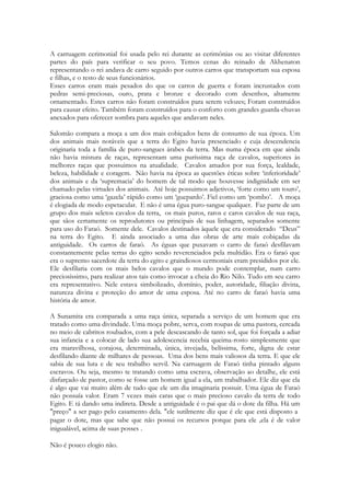 25 
O apogeu de Cantares é um grito enciumado que impressiona-nos profundamente: 
Põe-me como selo sobre o teu coração, como selo sobre o teu braço, porque o amor 
é forte como a morte, e duro como a sepultura o ciúme; as suas brasas são brasas de 
fogo, com veementes labaredas. 
 