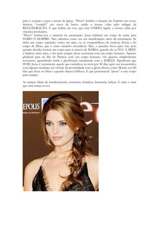 Algumas espécies de macieiras crescidas concedem excelente sombra. O fruto de polpa 
branca que quando exposto vai escurecendo pela oxidação, de um vermelho que lembra os 
lábios femininos, por isso mesmo usado como símbolo de amor por diversos poemas e 
textos religiosos da antiguidade. 
279 
 