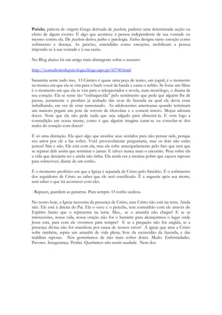 Segundo uma velha crença chinesa, a música e a dança têm a finalidade de manter o mundo 
em seu devido curso e obrigar a natureza a proteger o homem. A prosperidade de cada ano 
depende da fiel execução de competições sagradas na época das festas. Caso essas reuniões 
não se realizem, as colheitas não poderão amadurecer. 
O ritual é um dromenon, isto é, uma coisa que é feita, uma ação. A matéria desta ação é um 
drama, isto é, uma vez mais, um ato, uma ação representada num palco. Esta ação pode 
revestir a forma de um espetáculo ou de uma competição. O rito, ou "ato ritual", 
representa um acontecimento cósmico, um evento dentro do processo natural. Contudo, a 
palavra "representa" não exprime o sentido exato da ação, pelo menos na conotação mais 
vaga que atualmente predomina; porque aqui "representação" é realmente identificação, a 
repetição mística ou a representação do acontecimento. O ritual produz um efeito que, mais 
do que figurativamente mostrado, é realmente reproduzido na ação. Portanto, a função do rito está 
longe de ser simplesmente imitativa, leva a uma verdadeira participação no próprio ato 
sagrado7. É um fator helping the action out8. A psicologia poderá tentar arrumar a questão 
definindo o ritual como identificação compensadora, uma espécie de substituto, "um ato 
representativo devido à impossibilidade de levar a cabo uma ação real e intencional"9. O 
que é importante para a ciência da cultura é procurar compreender o significado dessas 
figurações no espírito dos povos que as praticam e nelas crêem. Tocamos aqui no próprio 
âmago da religião comparada: a natureza e a essência do ritual e do mistério. 
Todos os antigos sacrifícios rituais dos Vedas baseiam-se na ideia de que a cerimônia — 
seja ela sacrifício, competição ou representação, — representando um certo acontecimento 
cósmico que se deseja, obriga os deuses a provocar sua realização efetiva. Há, portanto, um 
jogo, no sentido pleno do termo. Deixaremos agora de lado os aspectos especificamente 
religiosos, concentrando-nos na análise dos elementos lúdicos nos rituais primitivos. 
O culto é, portanto, um espetáculo, uma representação dramática, uma figuração imaginária 
de uma realidade desejada. Na época das grandes festas, o grupo social celebra os 
acontecimentos principais da vida da natureza levando a efeito representações sagradas, que 
representam a mudança das estações, o surgimento e o declínio dos astros, o crescimento e 
o amadurecimento das colheitas, a vida e a morte dos homens e dos animais. 
Como escreve Leo Frobenius, a humanidade "joga", representa a ordem da natureza tal 
como ela está impressa em sua consciência10. Num passado remoto, segundo Frobenius, 
os homens começaram por tomar consciência dos fenômenos do mundo vegetal e animal 
só depois, adquirindo as ideias de tempo e espaço, dos meses e das estações, do percurso 
do sol e da lua. Passaram depois a representar esta grande ordem da existência em 
cerimônias sagradas, nas quais e através das quais realizavam de novo, ou "recriavam", os 
acontecimentos representados, contribuindo assim para a preservação da ordem cósmica. E 
há mais. As formas desse jogo litúrgico deram origem à ordem da própria comunidade, às 
instituições políticas primitivas. O rei é o sol, e seu reinado é a imagem do curso do sol. 
Durante toda sua vida o rei desempenha o papel do sol, e no final sofre o mesmo destino 
que o sol: deve ser morto, de forma ritual, por seu próprio povo. 
A concepção deste processo espiritual defendida por Frobenius é mais ou menos a 
seguinte: a experiência, ainda inexpressa da natureza e da vida, manifesta -se no homem 
primitivo sob a forma de "arrebatamento"13. "A capacidade criadora, tanto nos povos 
quanto nas crianças ou em qualquer indivíduo criador, deriva desse estado de 
arrebatamento. "Os homens são arrebatados pela revelação do destino". "A realidade do 
ritmo natural da gênese e da extinção arrebata sua consciência e este fato leva -o a 
representar sua emoção em um ato, inevitável e como que reflexo"14. Assim, segundo ele, 
trata-se aqui de um processo espiritual de transformação que é absolutamente necessário. A 
emoção, o arrebatamento perante os fenômenos da vida e da natureza é condensado pela 
ação reflexa e elevado à expressão poética e à arte. É esta a maneira mais aproximada para 
77 
 