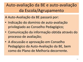 Sucesso da BESão condicionantes:Reconhecimento da sua importância pelos diferentes orgãos;A cultura da escola (integradora; aberta à mudança…);Os estilos implicados no ensino/aprendizagem.14