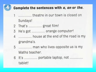 A, an , the
