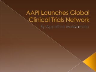 AAPI Launches Global Clinical Trials Network