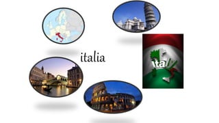 italia
 