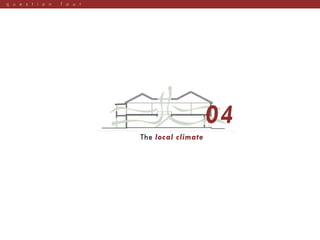 q u e s t i o n f o u r
 