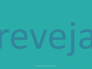 23Reinaldo Bulgarelli, Txai Consultoria e Educação
 