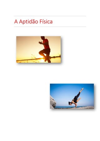A Aptidão Física-Lara Martins nº15.pdf